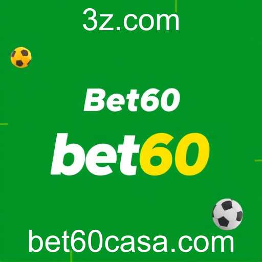 A Ascensão da Aposta Online com Bet60